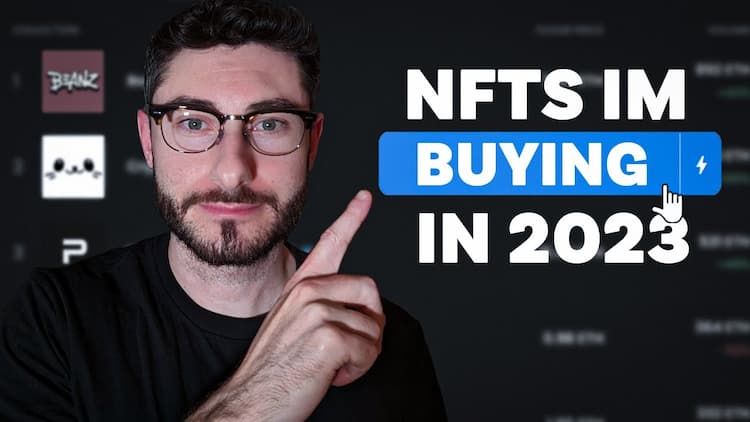 BEST BLUE CHIP NFTS TO BUY IN 2023 (NFTS IM BUYING)