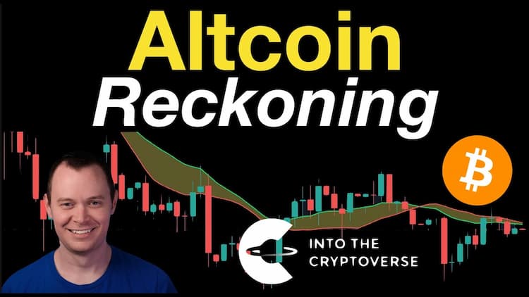 The Altcoin Reckoning