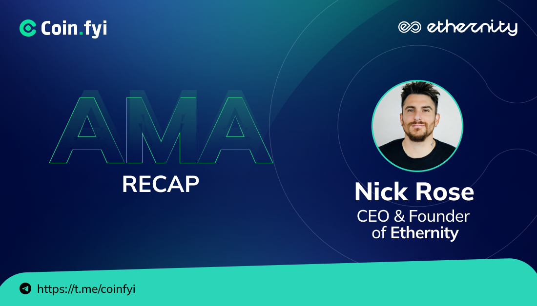 Ethernity AMA - Key Takeaways