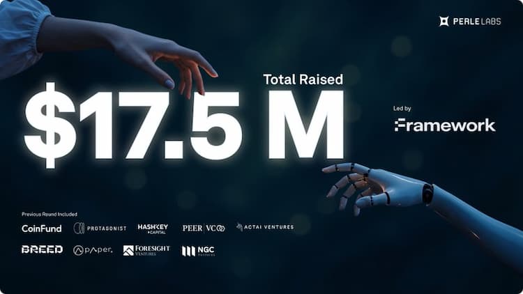 Perle Labs raises $9M in a Seed funding round led by Framework Ventures.